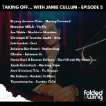 Taking Off... with Jamie Cullum Episode 5
