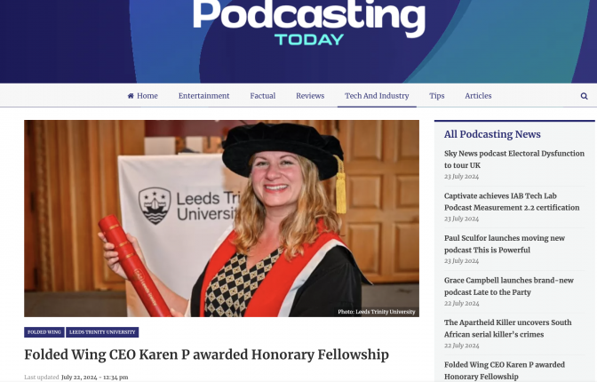 Podcasting Today report on Karen P Honorary Fellowship