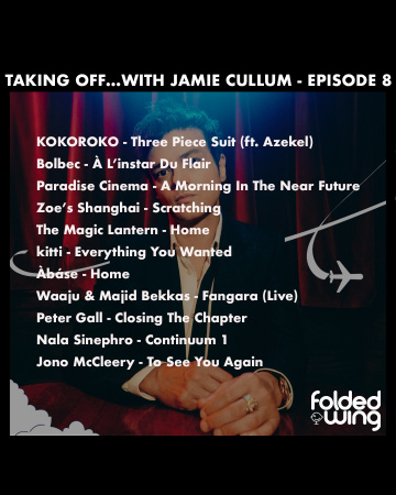 Taking Off... with Jamie Cullum Episode 8